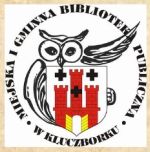 Miejska i Gmina Biblioteka Publiczna w Kluczborku zaprasza ...