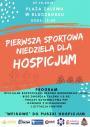 Pierwsza Sportowa Niedziela dla Hospicjum