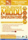 Zapraszamy 22-ego sierpnia na Maciejowskie Miodu Smakowanie